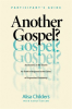 Another_Gospel__Participant_s_Guide