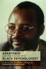 Apartheid_and_the_Making_of_a_Black_Psychologist