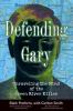 Defending_Gary