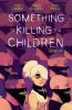 Something_is_Killing_the_Children_Vol__2
