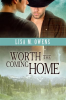 Worth_the_Coming_Home