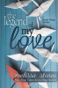 The_Legend_of_My_Love__3_Stand-Alone_Novels