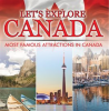 Let_s_Explore_Canada__Most_Famous_Attractions_in_Canada_