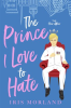 The_Prince_I_Love_to_Hate