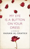 My_Eye_is_a_Button_on_Your_Dress__A_Story_from_the_collection__I_Am_Heathcliff