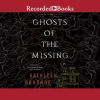 Ghosts_of_the_Missing