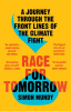 Race_for_Tomorrow__Survival__Innovation_and_Profit_on_the_Front_Lines_of_the_Climate_Crisis