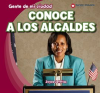 Conoce_a_los_alcaldes__Meet_the_Mayor_