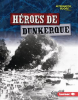 H__roes_de_Dunkerque__Heroes_of_Dunkirk_