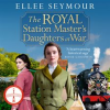 The_Royal_Station_Master_s_Daughters_at_War