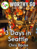 3_Days_in_Seattle