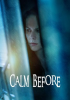 Calm_Before
