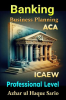 ICAEW_ACA_Business_Planning_Banking__Professional_Level