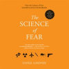 The_Science_of_Fear