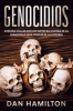 Genocidios__Explora_Cuales_son_los_Actos_en_Contra_de_la_Humanidad_m__s_Crueles_de_la_Historia