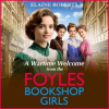 A_Wartime_Welcome_from_the_Foyles_Bookshop_Girls