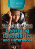 Teens_Talk_About_Learning_Disabilities_and_Differences