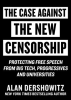 Case_Against_the_New_Censorship