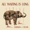 All_waiting_is_long