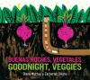 Buenas_Noches__Vegetales_goodnight__Veggies__Bilingual_