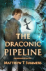 The_Draconic_Pipeline