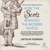 How_the_Scots_invented_the_Modern_World