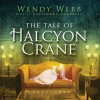 The_tale_of_Halcyon_Crane