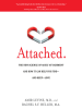 Attached__The_New_Science_of_Adult_Attachment_and_How_It_Can_Help_You_Find--And_Keep--_Love