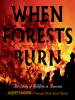 When_Forests_Burn