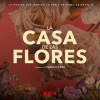 La_M__sica_Que_Inspir___La_Serie_Original_De_Netflix__La_Casa_De_Las_Flores
