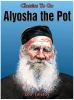 Alyosha_the_Pot