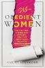Dis-obedient_women