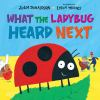 What_the_ladybug_heard_next