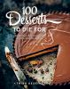 100_desserts_to_die_for