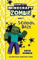 Diary_of_a_Minecraft_Zombie_Book_5__School_Daze