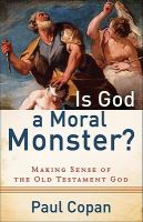 Is_God_a_moral_monster_