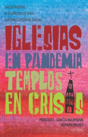 Iglesias_en_pandemia__templos_en_crisis