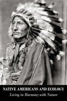 Native_Americans_and_Ecology_Living_in_Harmony_with_Nature