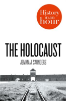 The_Holocaust__History_in_an_Hour