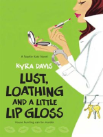 Lust__Loathing_and_a_Little_Lip_Gloss