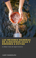 Las_Mejores_Maneras_de_Almacenar_Agua_y_Errores_a_Evitar