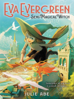 Eva_Evergreen__Semi-Magical_Witch