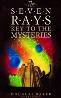 The_Seven_Rays_-_Keys_to_the_Mysteries