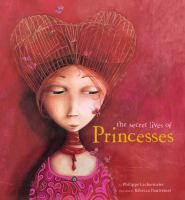 The_secret_lives_of_princesses