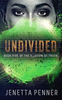 Undivided__Book_Five_of_The_Illusion_of_Truth