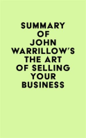 Summary_of_John_Warrillow_s_The_Art_of_Selling_Your_Business