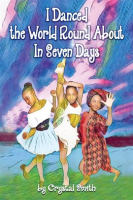 I_Danced_the_World_Round_About_in_Seven_Days