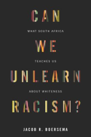 Can_We_Unlearn_Racism_