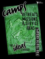 Camps__Retreats__Missions__and_Service_Ideas
