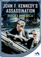 John_F__Kennedy_s_Assassination_Rocks_America